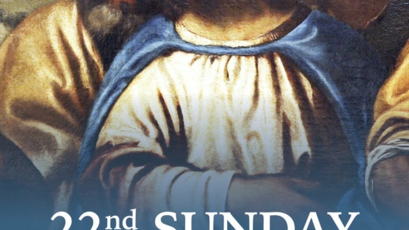 22nd Sunday in Ordinary Time